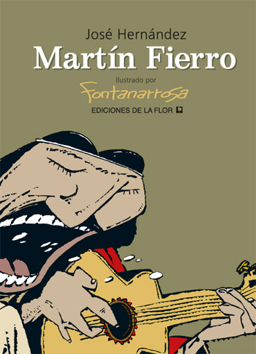 Martín Fierro Ilustrado por Fontanarrosa
