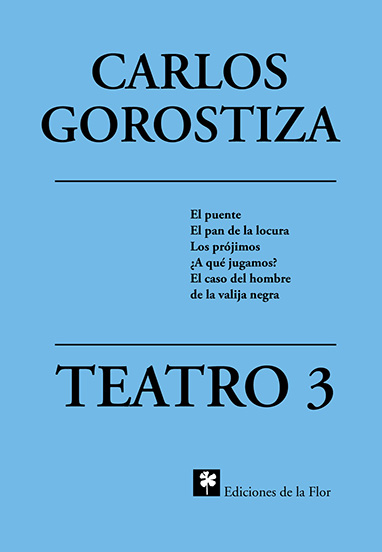 TEATRO 3 GOROSTIZA